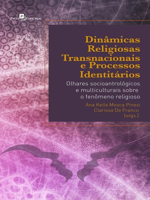 cover image of Dinâmicas Religiosas Transnacionais e Processos Identitários